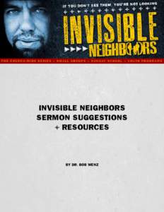 Invisible Neighbor Sermon Notes