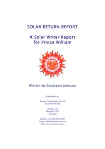 SOLAR RETURN REPORT A Solar Writer Report for Prince William Written by Stephanie Johnson Compliments of:Esoteric Technologies Pty Ltd