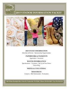 2015 VENDOR INFORMATION PACKETEVENT INFORMATION Schedule of Events - Sponsorship Opportunities  PAPERWORK & PAYMENTS