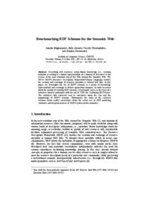Benchmarking RDF Schemas for the Semantic Webë Aimilia Magkanaraki, Sofia Alexaki, Vassilis Christophides, and Dimitris Plexousakis