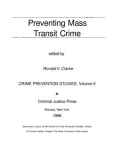 Preventing Mass Transit Crime edited by Ronald V. Clarke