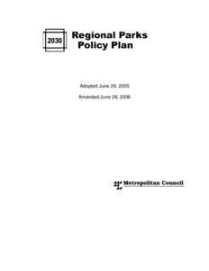 AMENDED 2030 Regional  Parks Policy Plan-adopted_062806.