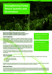 Strengthening Forest Tenure Systems and Governance How do you properly analyze forest tenure systems? What are the methods to establish and govern forest tenure?