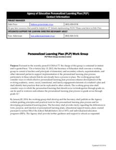 Agency of Education Personalized Learning Plan (PLP) Contact Information PROJECT MANAGER Debi Price  [removed]
