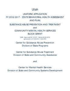 Utah UNIFORM APPLICATION FYSTATE BEHAVORIAL HEALTH ASSESSMENT AND PLAN SUBSTANCE ABUSE PREVENTION AND TREATMENT and