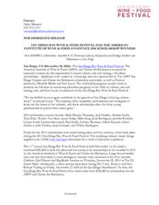 Contact: Haley MessnerFOR IMMEDIATE RELEASE SAN DIEGO BAY WINE & FOOD FESTIVAL AND THE AMERICAN