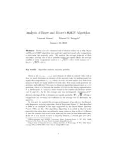 Analysis of Boyer and Moore’s MJRTY Algorithm Laurent Alonso∗ Edward M. Reingold†  January 31, 2013