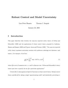 Robust Control and Model Uncertainty Lars Peter Hansen Thomas J. Sargent  January 22, 2001