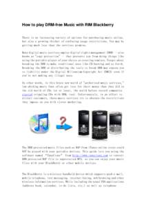 Microsoft Word - How to play DRM-free Music with RIM Blackberry.doc