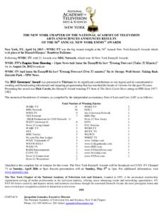 THE NEW YORK CHAPTER OF THE NATIONAL ACADEMY OF TELEVISION ARTS AND SCIENCES ANNOUNCES RESULTS OF THE 56th ANNUAL NEW YORK EMMY® AWARDS