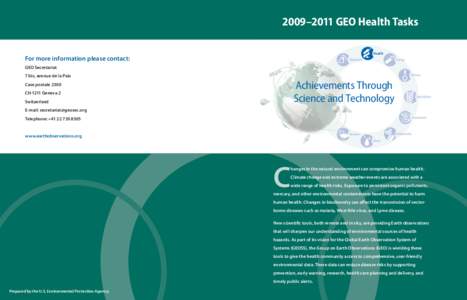 2009–2011 GEO Health Tasks Health For more information please contact: GEO Secretariat 7 bis, avenue de la Paix