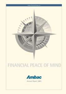 Ambac Financial Group, Inc.  FINANCIAL PEACE OF MIND Annual Report 2003