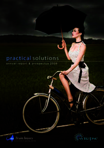 prac tical solutions annual report & prospectus 2009 adapting to change failing to manage risk will cost you time and money our specialist services will save you