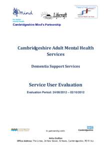 Cambridgeshire Mind’s Partnership  Cambridgeshire Adult Mental Health Services Dementia Support Services