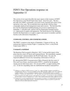 FDNY Fire Operations response on September 11 This section of our report describes the major aspects of the response of FDNY