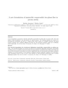 A new formulation of immiscible compressible two-phase flow in porous media Brahim Amaziane a Mladen Jurak b a Laboratoire  de Math´