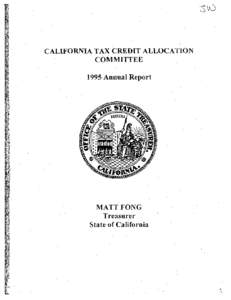 CALIFORNIA TAX CREDIT ALLOCATION   COMMITTEE 1995 Annual Report