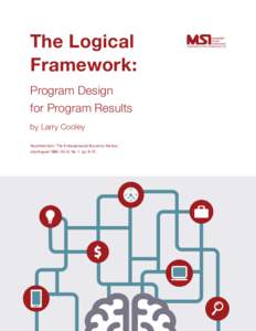 The Logical Framework: Program Design for Program Results by Larry Cooley Reprinted from 