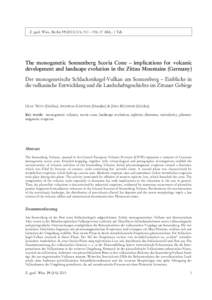 Z. geol. Wiss., Berlin: 311 – 334, 17 Abb., 1 Tab.  The monogenetic Sonnenberg Scoria Cone – implications for volcanic development and landscape evolution in the Zittau Mountains (Germany) Der monogenet