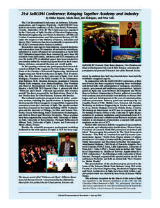 LYT-NEWSLETTER-January.qxp_LYT/NEWSLETTER/NOV:55 PM Page 20  21st SoftCOM Conference: Bringing Together Academy and Industry By Dinko Begusic, Nikola Rozic, Joel Rodrigues, and Petar Solic The 21st International