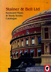 T61  Stainer & Bell Ltd Keyboard Music & Study Books Catalogue