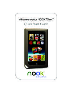 Welcome to your NOOK Tablet™  Quick Start Guide 1