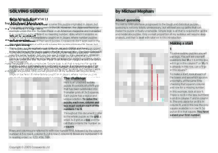 SOLVING SUDOKU  by Michael Mepham What is sudoku?