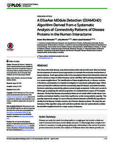 RESEARCH ARTICLE  A DIseAse MOdule Detection (DIAMOnD) Algorithm Derived from a Systematic Analysis of Connectivity Patterns of Disease Proteins in the Human Interactome