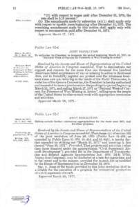 12  PUBLIC LAW 92-6-MAR. J9, 1971 Effective d a t e .