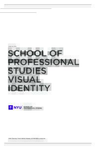JUNE 24, 2014  SCHOOL OF PROFESSIONAL STUDIES VISUAL