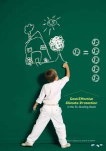 Cost-Effective Climate Protection in the EU Building Stock Report established by ECOFYS for EURIMA