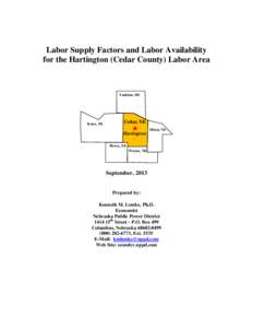 Labor Supply Factors and Labor Availability for the Hartington (Cedar County) Labor Area Yankton, SD  Knox, NE