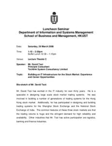 Luncheon Seminar Department of Information and Systems Management School of Business and Management, HKUST Date: