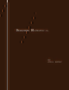 BERKSHIRE HATHAWAY INCANNUAL REPORT  BERKSHIRE HATHAWAY INC.