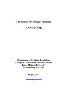 The School Psychology Program  HANDBOOK Department of Graduate Psychology College of Health and Behavioral Studies