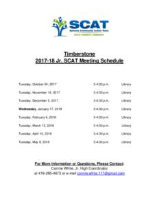 TimberstoneJr. SCAT Meeting Schedule Tuesday, October 24, :30 p.m.
