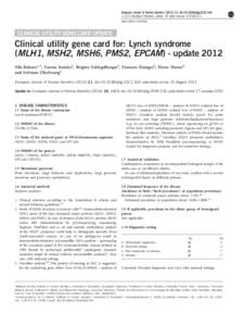 Clinical utility gene card for: Lynch syndrome (MLH1, MSH2, MSH6, PMS2, EPCAM) - update 2012