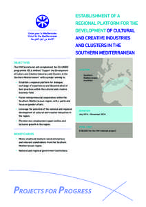 ESTABLISHMENT OF A REGIONAL PLATFORM FOR THE DEVELOPMENT OF CULTURAL AND CREATIVE INDUSTRIES AND CLUSTERS IN THE SOUTHERN MEDITERRANEAN