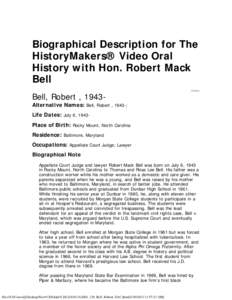 Biographical Description for The HistoryMakers® Video Oral History with Hon. Robert Mack Bell Bell, Robert , 1943-