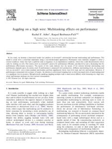 Available online at www.sciencedirect.com  Int. J. Human-Computer Studies[removed]–168 www.elsevier.com/locate/ijhcs  Juggling on a high wire: Multitasking effects on performance