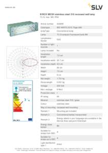 www.slv.de  BRICK MESH stainless steel 316 recessed wall lamp TC-S, max. 9W, IP54 Article number