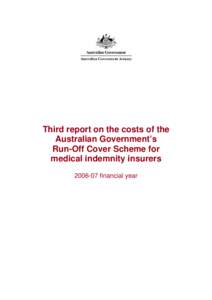 Report on the costs of the Australian Government’s Run-Off Cover Scheme for Medical Indemnity Insurers