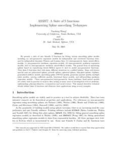ASSIST: A Suite of S functions Implementing Spline smoothing Techniques Yuedong Wang∗ University of California, Santa Barbara, USA and Chunlei Ke