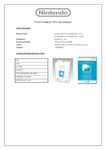 Wii Lens Cleaning Kit / Wii U Lens Cleaning Kit  Website Information Detergent Name