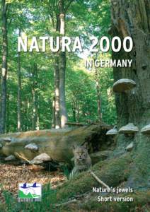NATURA 2000 IN GERMANY Nature´s jewels Short version