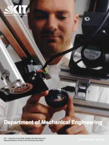 Department of Mechanical Engineering KIT – University of the State of Baden-Wuerttemberg and National Research Center of the Helmholtz Association www.mach.kit.edu