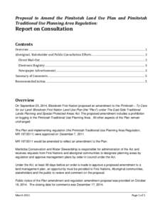 Proposal to Amend the Pimitotah Land Use Plan and Pimitotah Traditional Use Planning Area Regulation: Report on Consultation Contents Overview .............................................................................