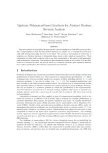 Algebraic Polynomial-based Synthesis for Abstract Boolean Network Analysis Peter Backeman1,2 , Sara-Jane Dunn2 , Boyan Yordanov2 , and Christoph M. Wintersteiger2 1