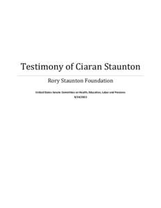 Microsoft Word - Rory Staunton Foundation Testimony FINAL.DOC