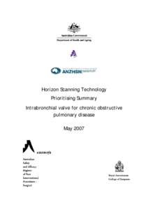 Horizon Scanning Technology Prioritising Summary Intrabronchial valve for chronic obstructive pulmonary disease May 2007